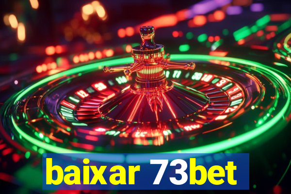 baixar 73bet